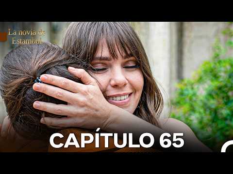 La Novia De Estambul Capítulo 65 (Doblado En Español)