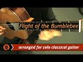 N rimskykorsakov  flight of the bumblebee arranged for classical guitar