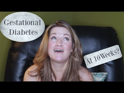 gestational-diabetes-at-10-weeks?