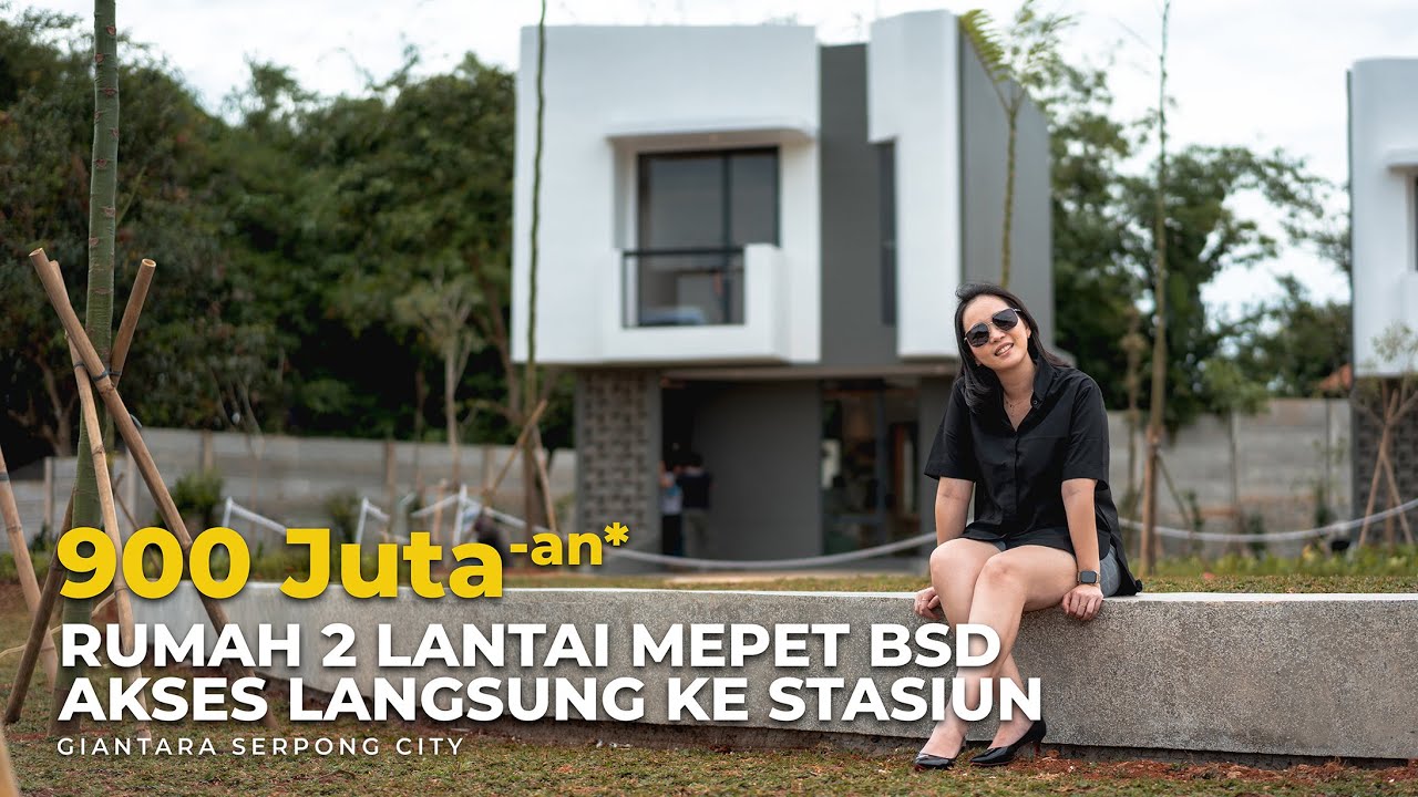 Rumah 900 Jutaan Akses Langsung Ke Stasiun | Giantara Serpong City