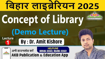 Concept of Library & Basic Information Video Course Demo AKB Bihar Librarian  AMIT KISHORE