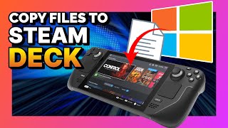 Copy files from your PC to your Steam Deck - no wire required!