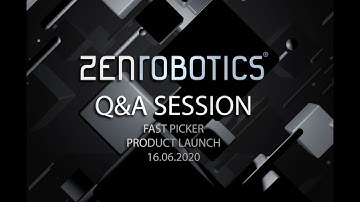 ZenRobotics FAST PICKER product launch: Q&A session