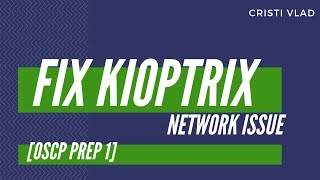 Fixing Kioptrix #1 Network Issue - OSCP Prep - 1