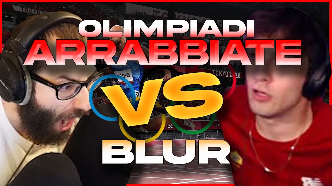 OLIMPIADI ARRABBIATE CONTRO BLUR
