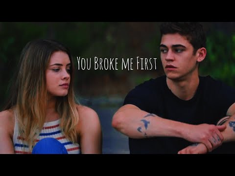 Hardin &Tessa // you broke me first (after + awc)