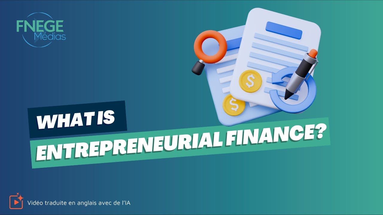 What is entrepreneurial finance?