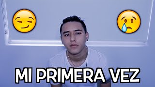 Mi Primera vez | Soy Fredy