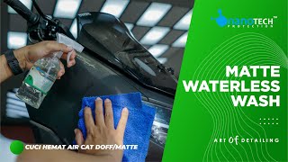 MATTE WATERLESS WASH 1L - nanoTECH PROTECTION - CUCI MOTOR DOFF HEMAT AIR TANPA WAX - MATTE CLEANER - MATTE DETAILER - CUCI TANPA AIR MOBIL MOTOR