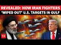 REVEALED: Iran Air Force Breaches Gulf Airspace To Bombard US Bases In 3 Countries With F-Series Jet