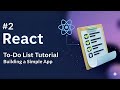 شرح React | بناء تطبيق To-Do List