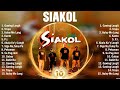 Siakol best opm songs playlist 2024 ever  greatest hits full album