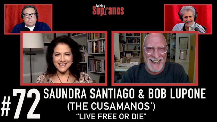 Talking Sopranos #72 w/Saundra Santiago and Bob Lu...