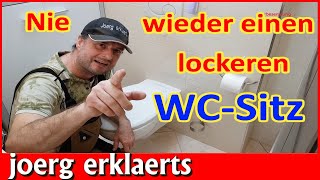 WC-Sitz befestigen lockere Klobrille fest machen WC-Brille locker Tutorial No.319