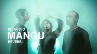 Fourtwnty - Mangu ft. Charita Utami (8D AUDIO)
