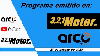 321 Motor 27 de agosto de 2025