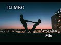 Haykakan mix 🎶 Dj MKO 🎶