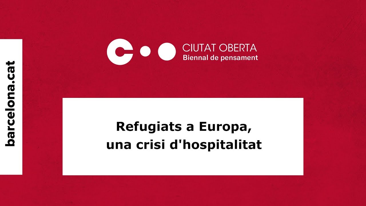 barcelona catalonia plaza hotel Biennal de Pensament - Refugiats a Europa, una crisi d'hospitalitat