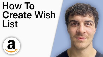How To Create Amazon Wish List [2025 Full Guide]