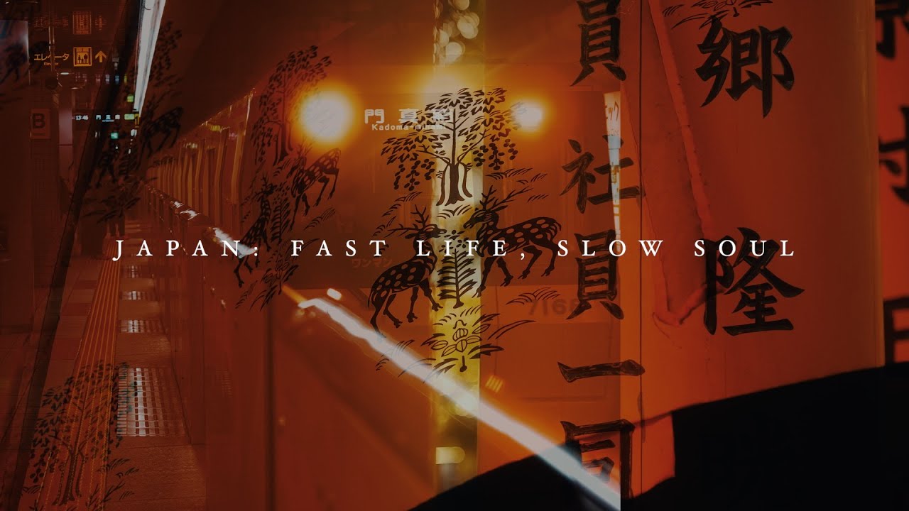 Japan: fast life, slow soul | Short Travel Film