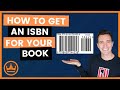 How to get an isbn for a book do you need one