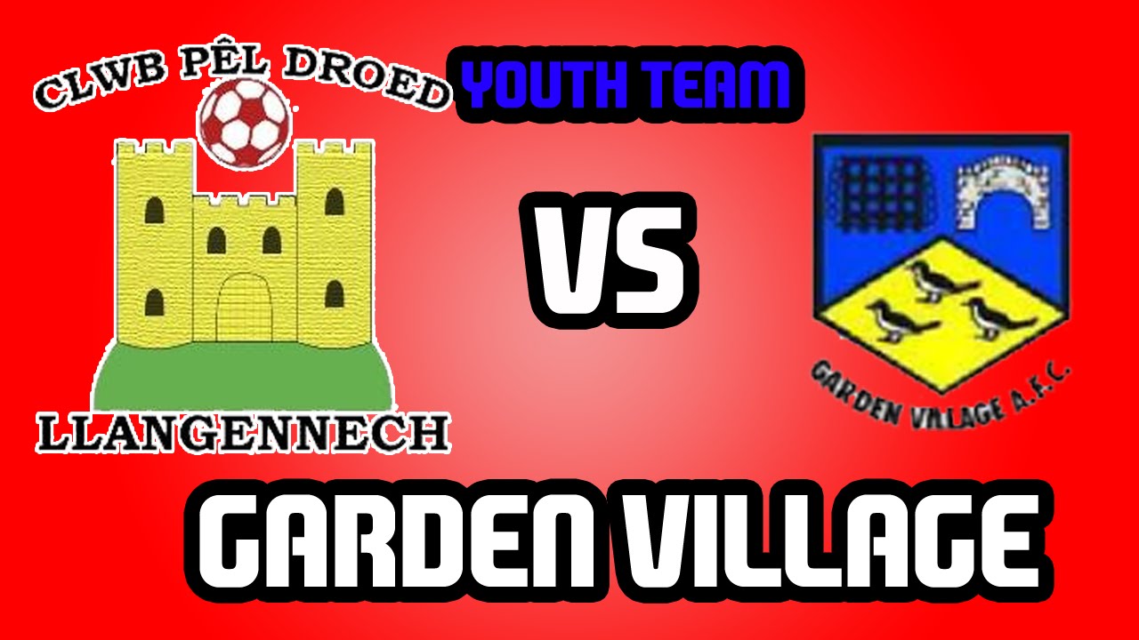 Llangennech Youth Team Vs Garden Village Youth Team YouTube
