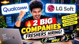 Qualcomm & LG Soft Off Campus Drive 2026 | Direct Apply screenshot 4