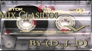 Mix Clasicos V By Djd