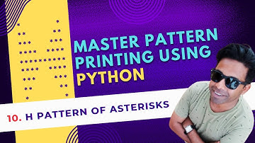10. How to Print H Pattern of Asterisks in Python? Python for Beginners