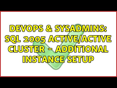DevOps & SysAdmins: SQL 2005 Active/Active Cluster - Additional Instance Setup (3 Solutions!!)
