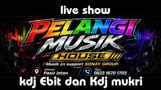 Pelang musik@ live DJ Luluk dan DJ chelsy