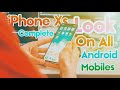 Iphone xs max ios 12 look on any android without root  dhiman kamal