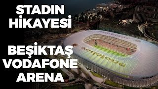 Yeni Stadın Hikayesi - Beşiktaş Vodafone Arena          -Yayın-