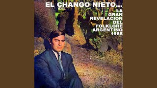 Chacarera del Recuerdo - El Chango Nieto