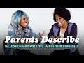 Parents Tell Their Kids How They Lost Their Virginity | Parents Describe | Cut