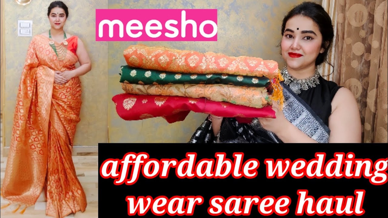 meesho saree haul, affordable wedding special saree haul