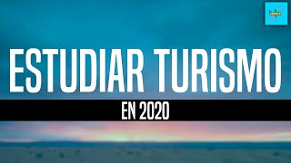 COSAS que DEBES SABER ANTES de ESTUDIAR TURISMO | 2020