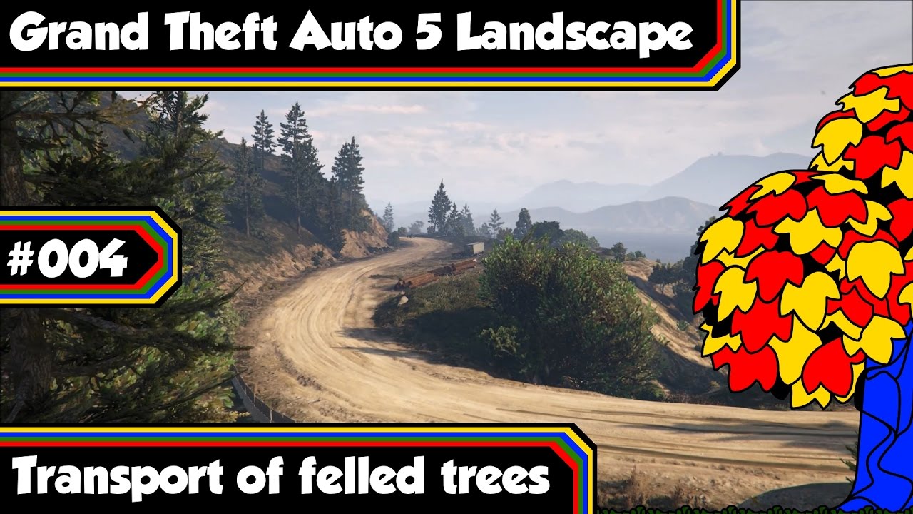 Transport of felled trees Grand Theft Auto 5 Landscape Timelapse