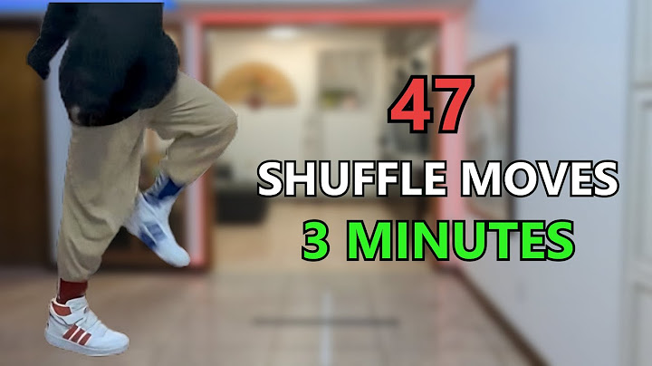 47 Shuffle Dance Moves in 3 MINUTES