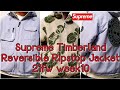 Supreme timberland reversible ripstop jacket 21fw week10     