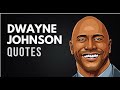 Motivational Dwayne Johnson Quotes (The Rock)