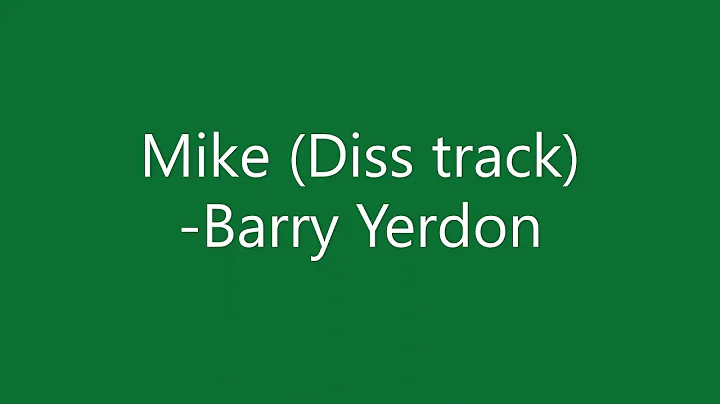 Mike (Diss Track) - Barry Yerdon