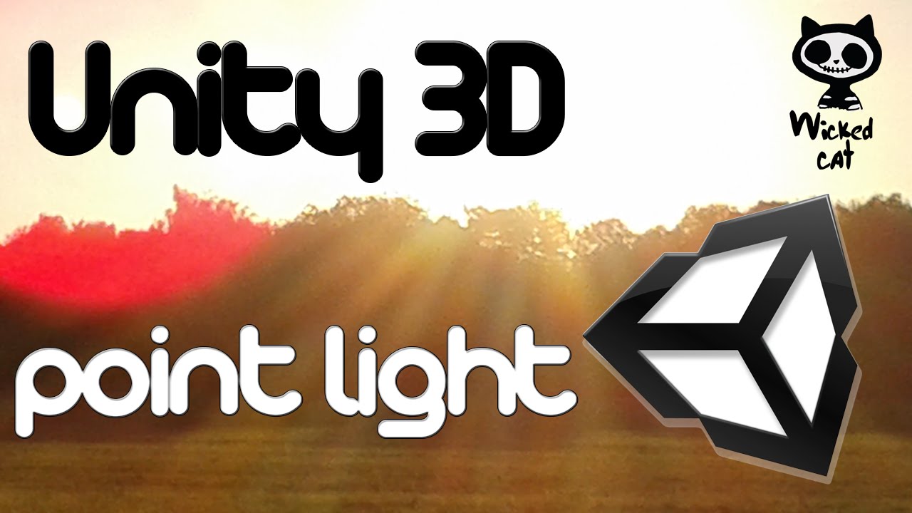 riverdale Unity 3D Lesson 7 - Point Lights
