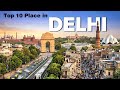 Delhi Ke Top 10 Places 2025 | दिल्ली की एन 10 जगहों पर घूमिए | @ExploreYatraa