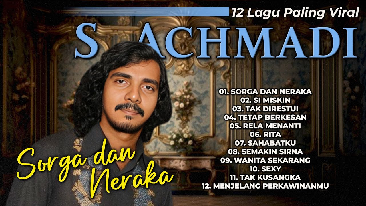 12 Lagu Paling Viral S. Achmadi