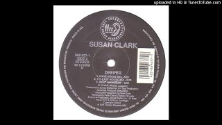 Susan Clark - Deeper - 11 East Mix