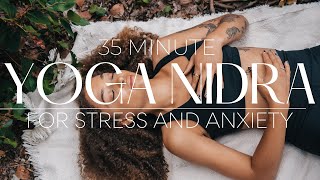 Yoga Nidra for Stress and Anxiety