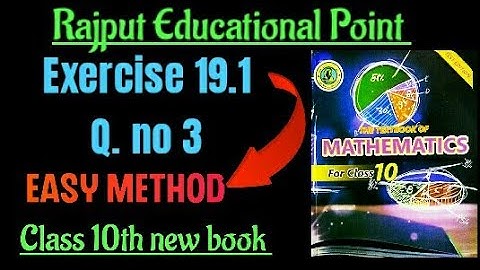 Exercise 19.1 | question no 3 all parts | class 10th new book | sindh text book