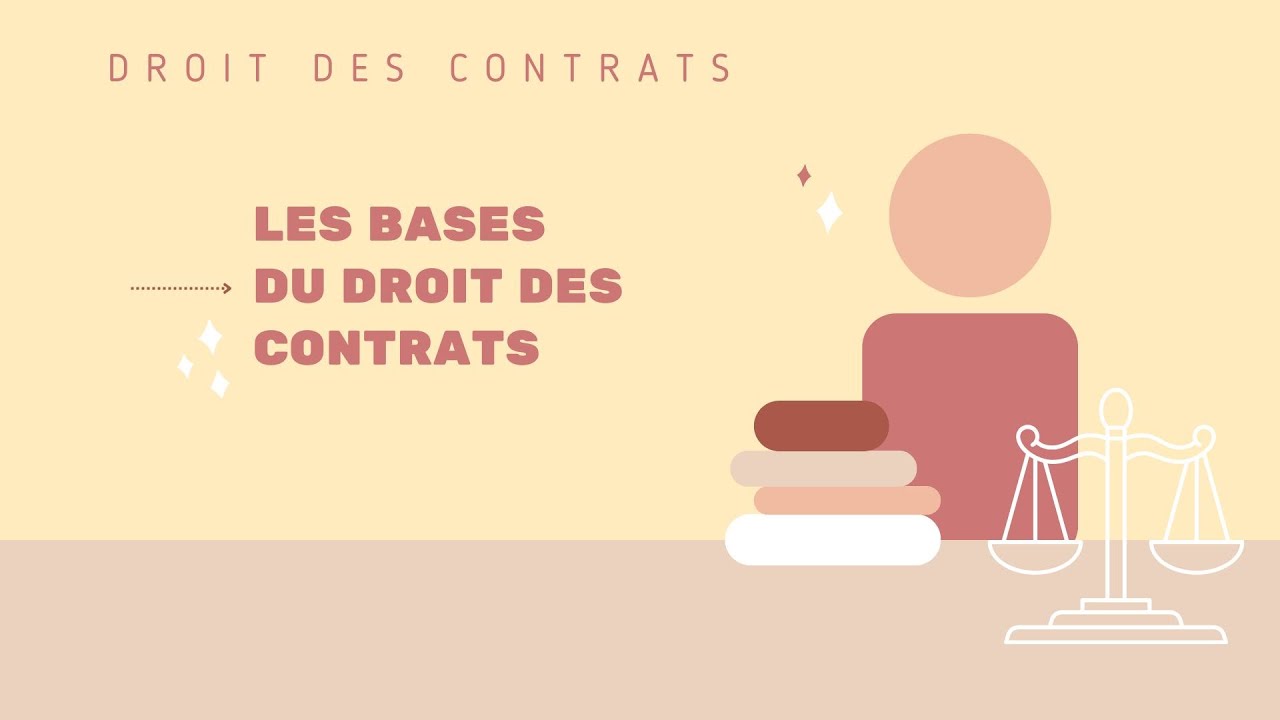 Les bases du droit des contrats