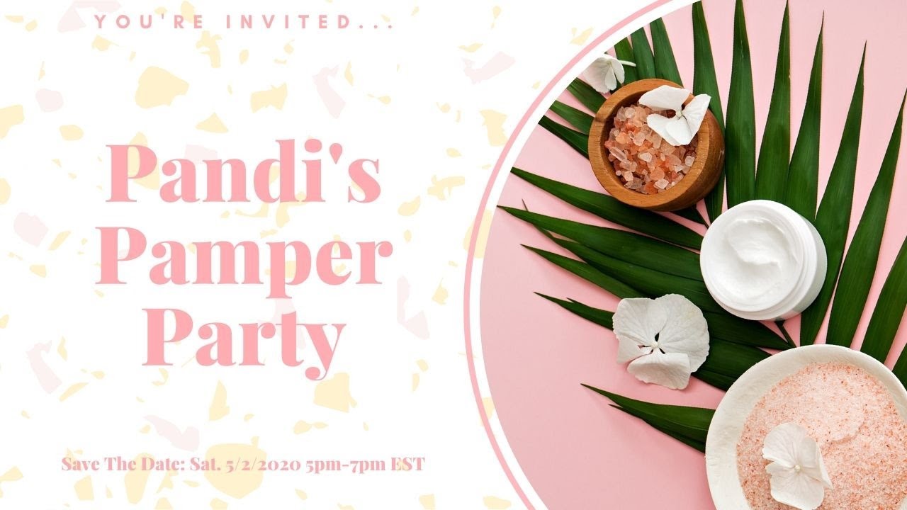 Pandi's Virtual Spa-Day...It's a whole Pamper Party 😘💄 # ...